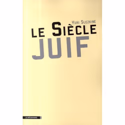 ISBN Le Siecle Juif, histoire, Français, Livre broché