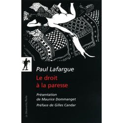 Le droit à la paresse