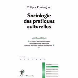 ISBN Sociologie Des Pratiques Culturelles, société, Français, Livre broché