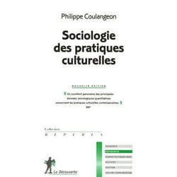 Sociologie des pratiques culturelles