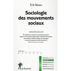Sociologie des mouvements sociaux. 5e ed.