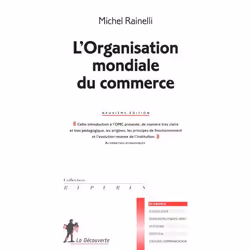 ISBN L'Organisation Mondiale Du Commerce (9e Edition), Économie, Français