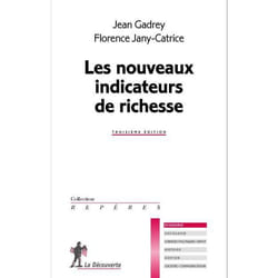 Les nouveaux indicateurs de richesse (3e édition)