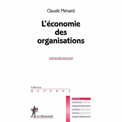 ISBN L Economie Des Organisations (3e Edition), Économie, Français