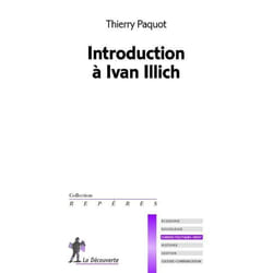Introduction à Ivan Illich