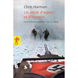 ISBN Un siècle d'espoir et d'horreur : Le livre de Chris Harman