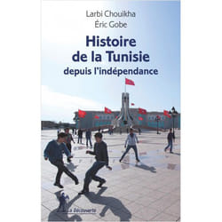 Histoire de la Tunisie depuis l'indépendance (Broché)
