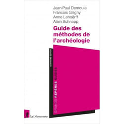 Guide des méthodes de l'archéologie (Broché)