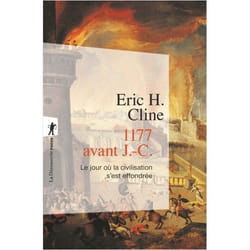 1177 avant J.-C. Le jour où la civilisation s'est effondrée (Broché)