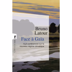 ISBN Face à Gaïa - Huit conférences sur le nouveau régime climatique : Le livre de Bruno Latour, Essai, 400 pages