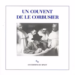 ISBN Un Couvent De Le Corbusier, histoire, Français