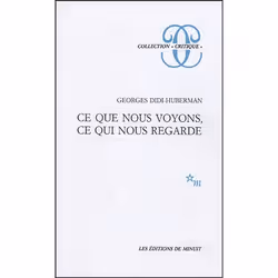 ISBN Ce Que Nous Voyons, Ce Qui Nous Regarde, philosophie, Français