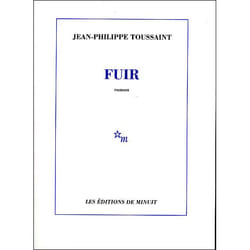 Les Éditions de Minuit FUIR