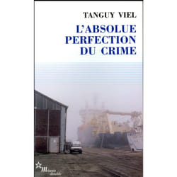 L'absolue perfection du crime