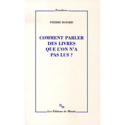 Comment parler des livres que l'on n'a pas lus ?
