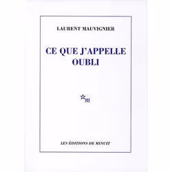 ISBN Ce Que J'Appelle Oubli, Romance, Français, Livre broché