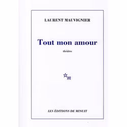 ISBN Tout Mon Amour, histoire, Français, Livre broché