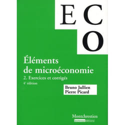 Éléments de micro-économie. exercices et corrigés - 4ème édition