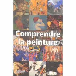 ISBN Comprendre La Peinture, Art &amp; design, Français