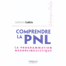ISBN Comprendre La Pnl. La Programmation Neurolinguistique, Psychologie, Français, Livre broché