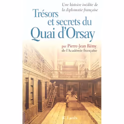 ISBN Tresors Et Secrets Du Quai D'Orsay, histoire, Français