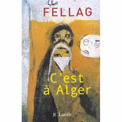 ISBN C'Est A Alger, Romance, Français, Livre broché