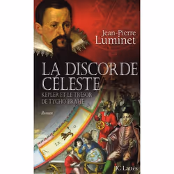 ISBN La Discorde Celeste ; Kepler Et Le Tresor De Tycho Brahe, Littérature, Français