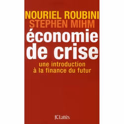 ISBN Economie De Crise; Une Introduction A La Finance Du Futur, Business & finance, Français, Livre broché