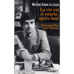 La vie est si courte après tout