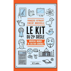 Le Kit du XXIe siècle