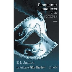 JC Lattès FIFTY SHADES: VOLUME 2, CINQUANTE NUANCES PLUS SOMBRES
