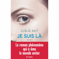 JC Lattès JE SUIS LÀ PRIX NOUVEAU TALENT 2015)