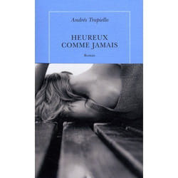 Heureux comme jamais