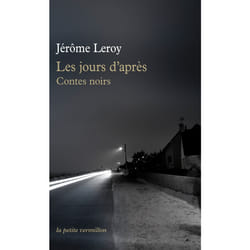 La Table Ronde LES JOURS D APRÈS : CONTES NOIRS livre