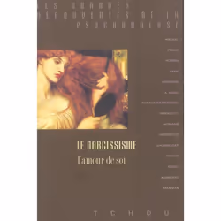 ISBN Le Narcissisme; L'Amour De Soi, Psychologie, Français, Livre broché