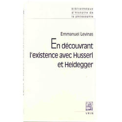 En découvrant l'existence avec Husserl et Heidegger