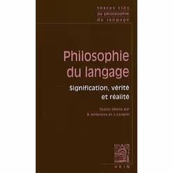 ISBN Philosophie Du Langage; Signification, Verite Et Realite, philosophie, Français, Livre broché
