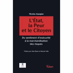 ISBN L'Etat, La Peur Et Le Citoyen; Du Sentiment D'Insecurite A La Marchandisation Des Risques, biographie, Français, Livre b ...