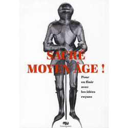 Sacre moyen age !