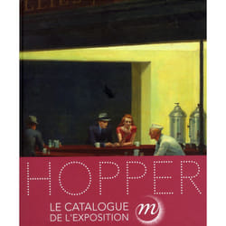 Hopper 1882-1967 - le catalogue de l'exposition