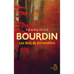 ISBN Les Bois de Battandière : Le livre de Françoise Bourdin