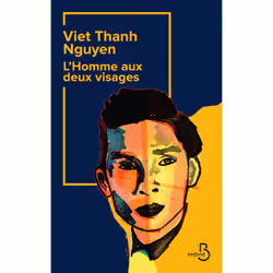 ISBN L'Homme aux deux visages - Une mémoire, Une histoire, Un Mémorial : Le livre de Viet Thanh Nguyen, Roman, 320 pages