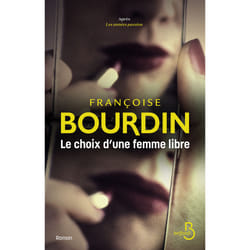 ISBN Le choix d'une femme libre : Le livre de Françoise Bourdin