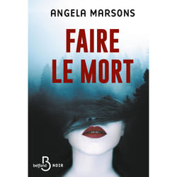 ISBN Faire le mort : Le livre de Angela Marsons