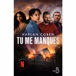 ISBN Tu me manques : Le livre de Harlan Coben, Roman, 416 pages
