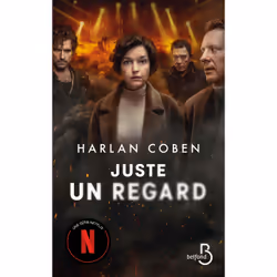 ISBN Juste un regard : Le livre de Harlan Coben, Thrillers, 400 pages