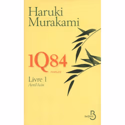 Belfond 1Q84 VOLUME 1, AVRIL-JUIN, Français