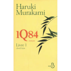 Belfond 1Q84 VOLUME 1, AVRIL-JUIN livre Français