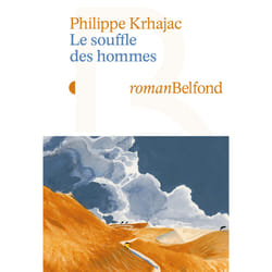 ISBN Le souffle des hommes : Le livre de Philippe Krhajac