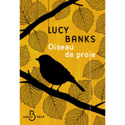 ISBN Oiseau de proie : Le livre de Lucy Banks